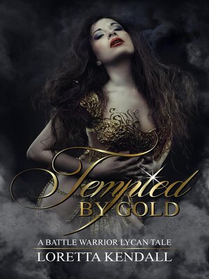cover image of Tempted by Gold